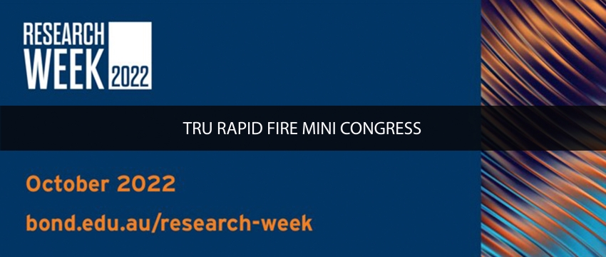 TRU Rapid Fire Mini Congress 2022