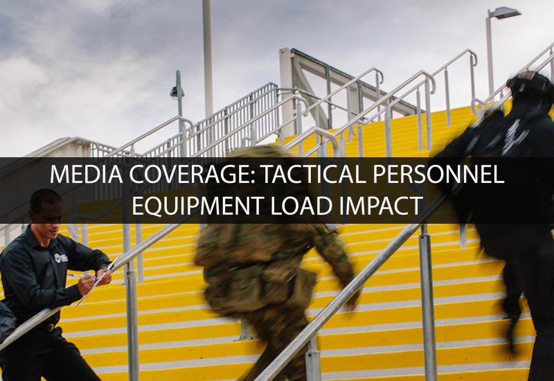 Media Coverage of Tactical Personnel Equipment Load Impact